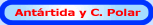Ant�rtida y Circulo Polar Ant�rtico