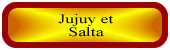 Salta y Jujuy - Argentina